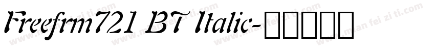 Freefrm721 BT Italic字体转换